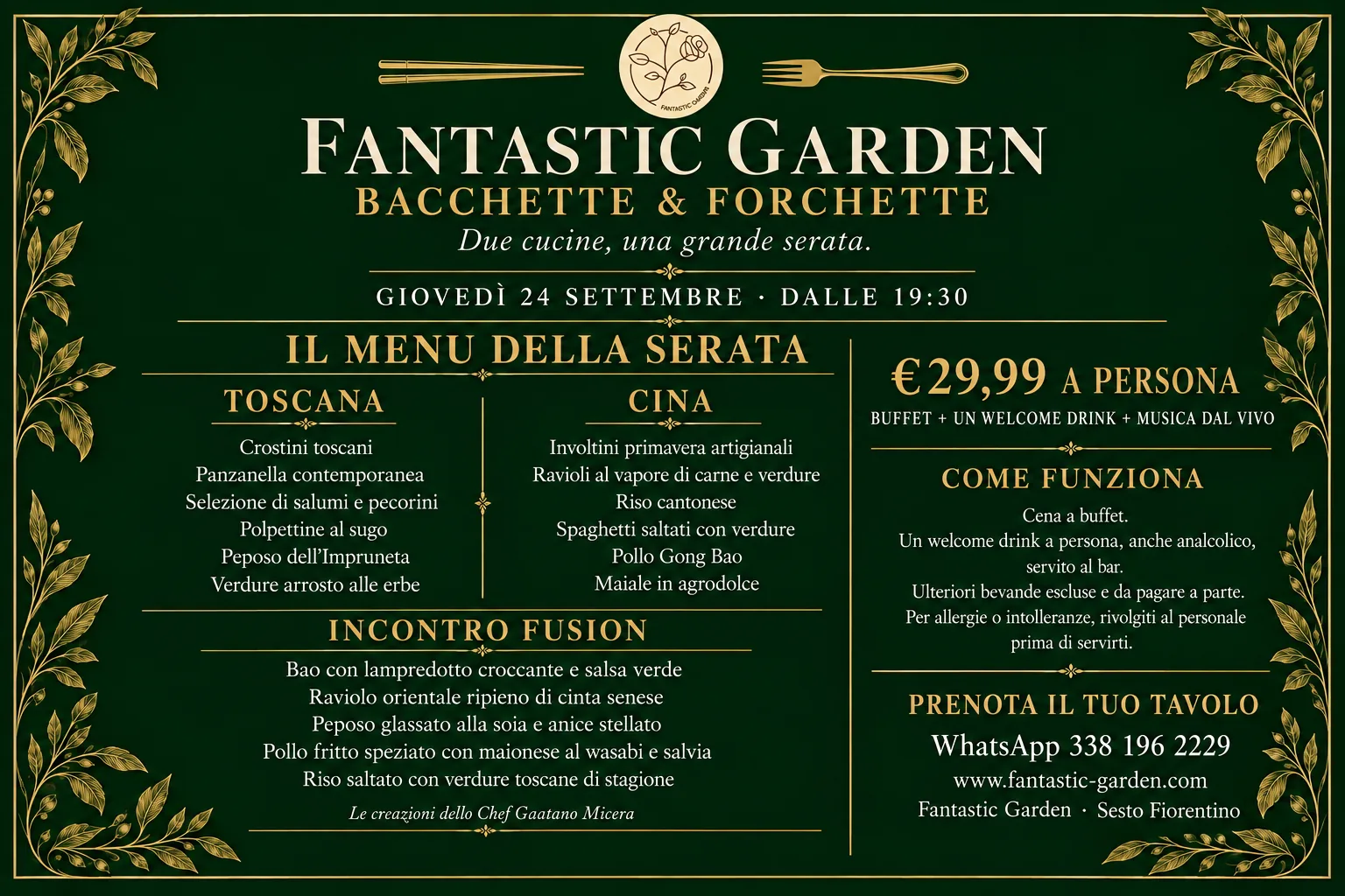 Il menù della serata: la colonna toscana, quella cinese e l’incontro fusion, con prezzo e informazioni pratiche